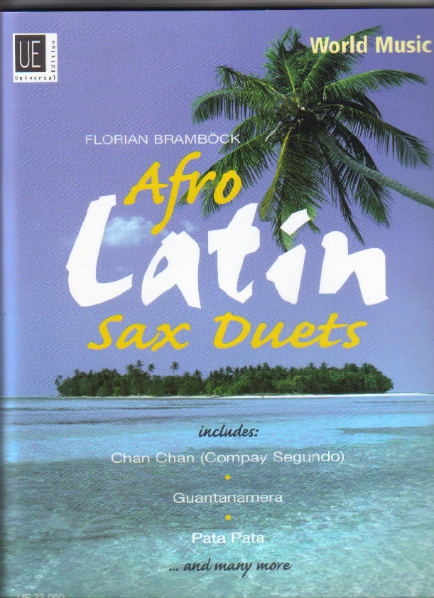 Afro Latin Sax Duets - Florian Bramb&ouml;ck